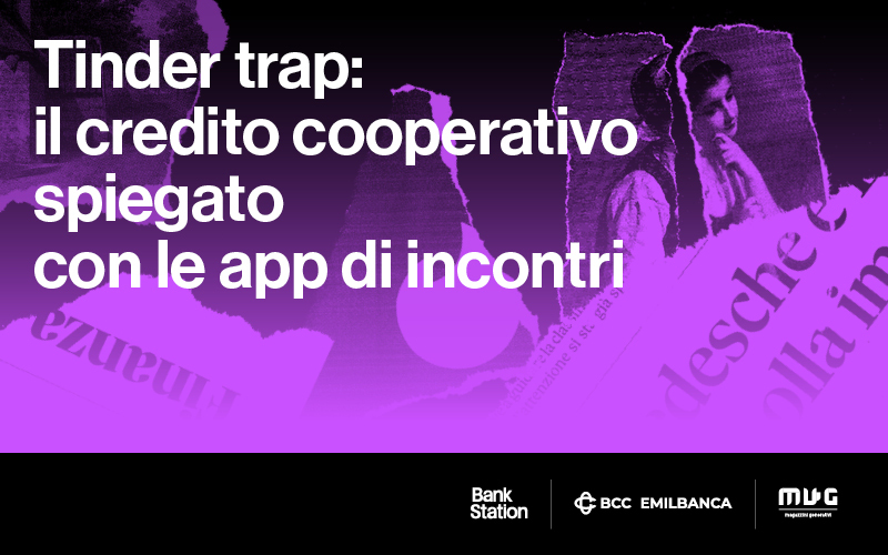 Tinder trap: il credito cooperativo spiegato con le app di incontri